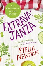 EXTRAVAJANZA! A Tale of Surviving January in 31 Resolutions (Short Story)