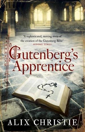 Gutenberg''s Apprentice