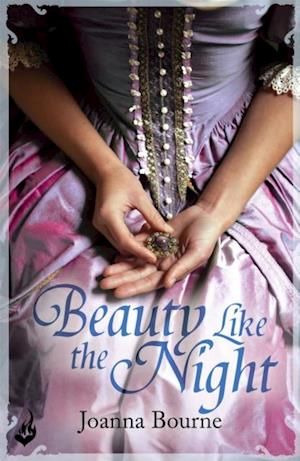 Beauty Like the Night: Spymaster 6 (A series of sweeping, passionate historical romance)