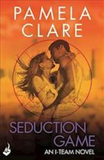 Seduction Game: I-Team 7 (A series of sexy, thrilling, unputdownable adventure)