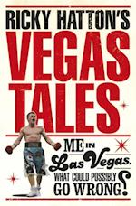Ricky Hatton''s Vegas Tales