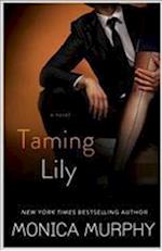 Taming Lily: The Fowler Sisters 3
