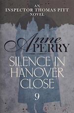 Silence in Hanover Close (Thomas Pitt Mystery, Book 9)