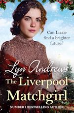Liverpool Matchgirl: The heartwarming saga from the SUNDAY TIMES bestselling author