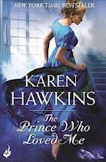 The Prince Who Loved Me: Princes of Oxenburg 1