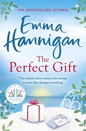 The Perfect Gift: A warm, uplifting and unforgettable novel of mothers and daughters