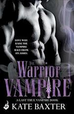 The Warrior Vampire: Last True Vampire 2