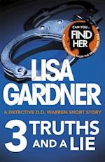 3 Truths and a Lie (A Detective D.D. Warren Short Story)