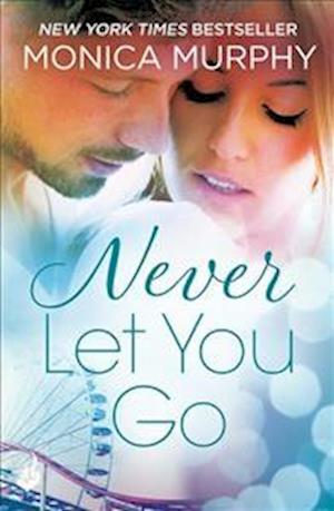 Never Let You Go: Never Series 2