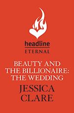 Beauty and the Billionaire: The Wedding: A Billionaire Boys Club Novella