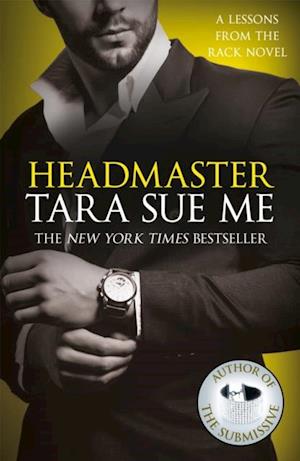 Headmaster: Lessons From The Rack Book 2