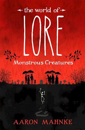 World of Lore, Volume 1: Monstrous Creatures