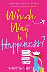 Which Way to Happiness?