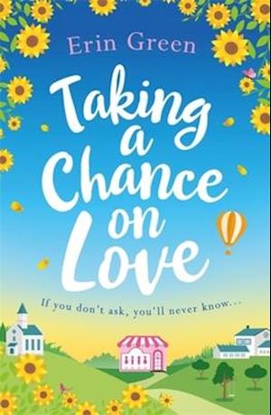 Taking a Chance on Love