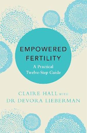 Empowered Fertility