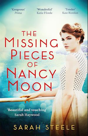 The Missing Pieces of Nancy Moon: Escape to the Riviera with this irresistible and poignant page-turner