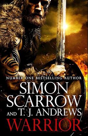 Warrior: The epic story of Caratacus, warrior Briton and enemy of the Roman Empire…