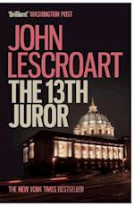 The Thirteenth Juror (Dismas Hardy series, book 4)