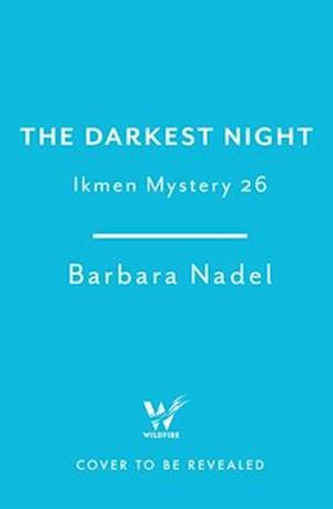 The Darkest Night (Ikmen Mystery 26)