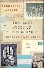 The Lost Music of the Holocaust