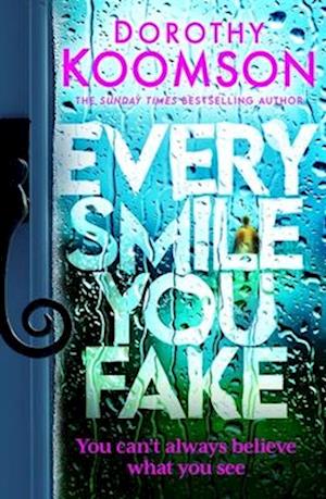 Every Smile You Fake