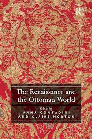 The Renaissance and the Ottoman World