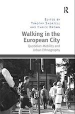 Walking in the European City