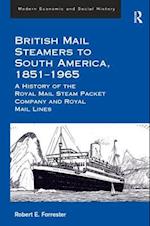 British Mail Steamers to South America, 1851-1965