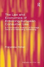 The Law and Economics of Enforcing European Consumer Law