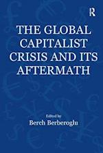 The Global Capitalist Crisis and Its Aftermath