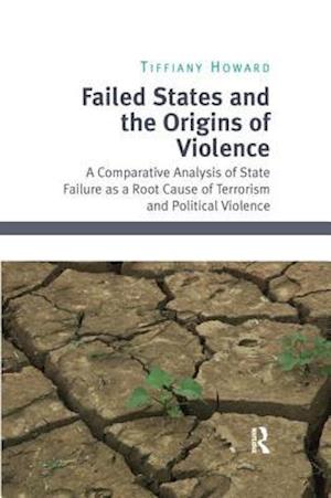 Failed States and the Origins of Violence