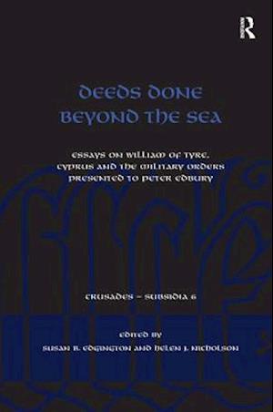 Deeds Done Beyond the Sea