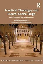 Practical Theology and Pierre-André Liégé
