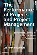 The Performance of Projects and Project Management