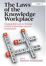 The Laws of the Knowledge Workplace