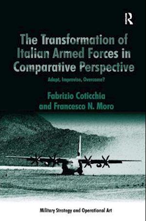 The Transformation of Italian Armed Forces in Comparative Perspective