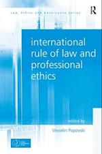 International Rule of Law and Professional Ethics