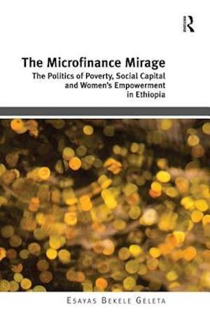 The Microfinance Mirage