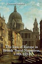 The Idea of Europe in British Travel Narratives, 1789-1914