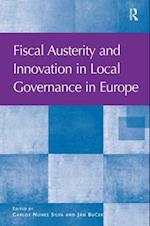 Fiscal Austerity and Innovation in Local Governance in Europe