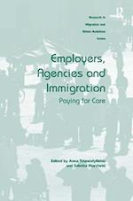 Employers, Agencies and Immigration