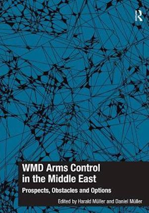 WMD Arms Control in the Middle East