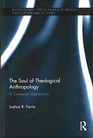 The Soul of Theological Anthropology