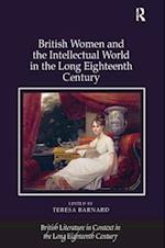 British Women and the Intellectual World in the Long Eighteenth Century