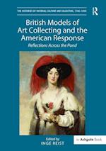 British Models of Art Collecting and the American Response