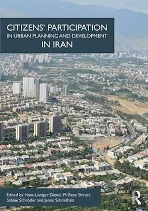 Citizens' Participation in Urban Planning and Development in Iran