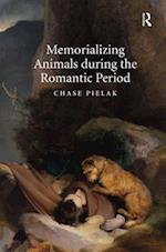 Memorializing Animals during the Romantic Period
