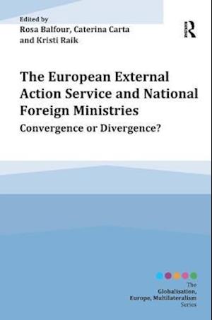 The European External Action Service and National Foreign Ministries