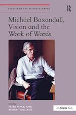 Michael Baxandall, Vision and the Work of Words