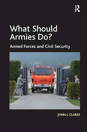 What Should Armies Do?